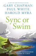 Sync or Swim: A Fable about Improving Workplace Culture and Communication