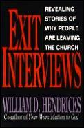 Exit Interviews Revealing Stories of Why People Are Leaving the Church