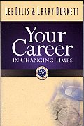 Your Career in Changing Times