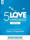 The 5 Love Languages for Men Workbook