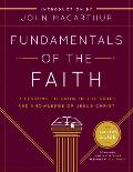 Fundamentals of the Faith 13 Lessons to Grow in the Grace & Knowledge of Jesus Christ