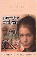 Purity Reigns: Volume 1