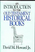 Introduction To The Old Testament Historical Bo