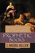 An Introduction to the Old Testament Prophetic Books