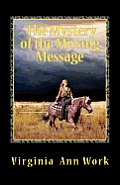 The Mystery of the Missing Message: Jodi Mystery Series
