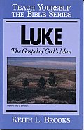 Luke Gospel Of Gods Man