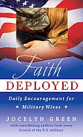 Faith Deployed: Daily Encouragement for Military Wives