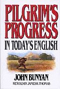 Pilgrims Progress In Todays English