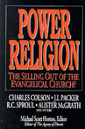 Power Religion The Selling Out Of The