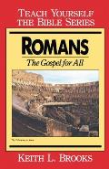 Romans- Teach Yourself the Bible Series: The Gospel for All