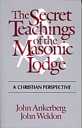 Secret Teachings Of The Masonic Lodge
