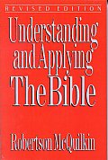 Understanding & Applying The Bible