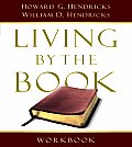 Living by the Book Workbook The Art & Science of Reading the Bible