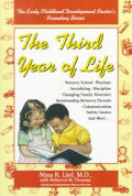 The Third Year of Life (Early Childhood Development Center's Parenting Series)
