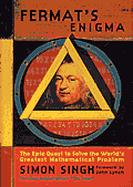 Fermats Enigma The Epic Quest To Solve the Worlds Greatest Mathematical Problem