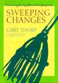 Sweeping Changes Discovering The Joy Of
