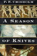 Season Of Knives A Sir Robert Carey Myst