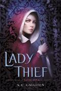 Lady Thief: A Scarlet Novel