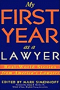 My First Year As A Lawyer Real World S