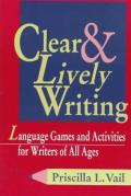Clear and Lively Writing