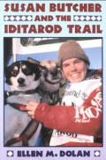 Susan Butcher & The Iditarod Trail
