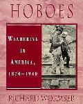 Hoboes Wandering In America 1870 1940