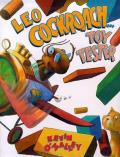 Leo Cockroach... Toy Tester
