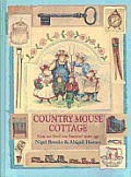 Country Mouse Cottage How We Lived One H