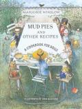 Mud Pies and Other Recipes
