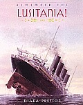 Rembember the Lusitania!