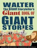 Walter the Giant Storyteller's