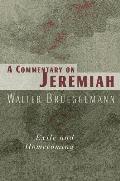 Commentary on Jeremiah: Exile and Homecoming