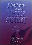 I Believe In The Holy Spirit