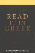 Read It in Greek: An Introduction to New Testament Greek