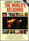 Eerdmans Handbook To The Worlds Religions