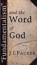 Fundamentalism and the Word of God