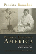Pandita Ramabais America Conditions of Life in the United States