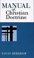 Manual Of Christian Doctrine