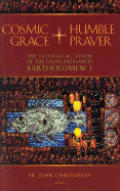 Cosmic Grace Humble Prayer The Ecologica