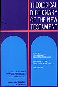 Theological Dictionary of the New Testament volume vi
