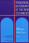 Theological Dictionary of the New Testament, Volume IX