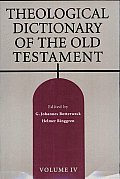 Theological Dictionary of the Old Testament, Volume IV: Volume 4