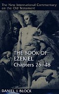 The Book of Ezekiel, Chapters 25-48
