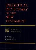 Exegetical Dictionary of the New Testament, Vol. 1