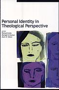 Personal Identity in Theological Perspective