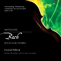 Notes on Bach 20 Crucial Works