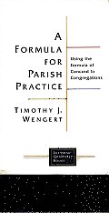 Formula for Parish Practice Using the Formula of Concord in Congregations