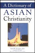 Dictionary Of Asian Christianity