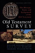 Old Testament Survey The Message Form & Background of the Old Testament