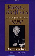 Karol Wojtya The Thought of the Man Who Became Pope John Paul II